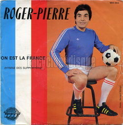 [Pochette de On est la France (Roger PIERRE)]