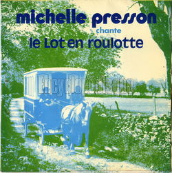 [Pochette de Le Lot en roulotte (Michelle PRESSON)]