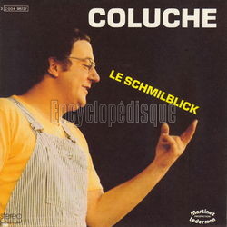 [Pochette de Le schmilblick (COLUCHE)]