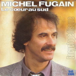 [Pochette de Le cœur  au sud (Michel FUGAIN)]