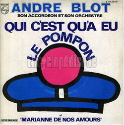 [Pochette de Qui c’est qu’a eu le pompon ? (Andr BLOT)]