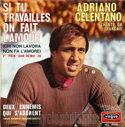 [Pochette de Adriano CELENTANO -  Si tu travailles, on fait l’amour  (Les FRANCOPHILES)]