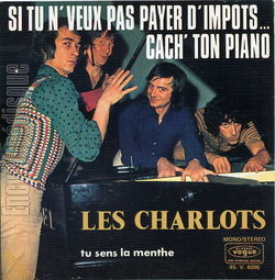 [Pochette de Si tu n’veux pas payer d’impts… cach’ ton piano (Les CHARLOTS)]