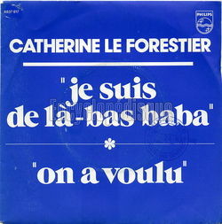 [Pochette de Je suis de l-bas, baba (Catherine LE FORESTIER)]