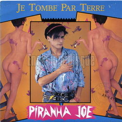 [Pochette de Je tombe par terre (PIRANHA JOE)]