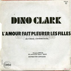 [Pochette de L’amour fait pleurer les filles (Dino CLARK) - verso]