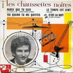 [Pochette de Parce que tu sais (Les CHAUSSETTES NOIRES)]