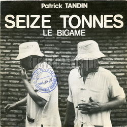 [Pochette de Seize tonnes (Patrick TANDIN)]