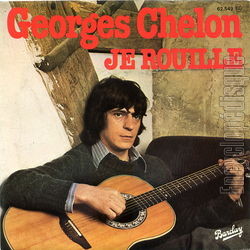 [Pochette de Je rouille (Georges CHELON)]