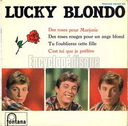 [Pochette de Des roses pour Marjorie (Lucky BLONDO)]