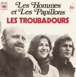 [Pochette de Les hommes et les papillons (Les TROUBADOURS)]