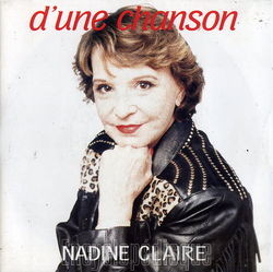 [Pochette de D’une chanson (Nadine CLAIRE)]