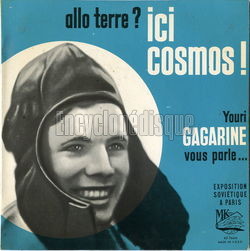 [Pochette de Allo Terre ? Ici Cosmos ! (Youri Gagarine vous parle) (DOCUMENT)]