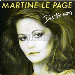 [Pochette de Dis ton nom (Martine LE PAGE)]