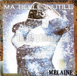 [Pochette de Ma belle inutile (MELAINE)]