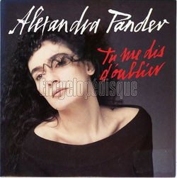 [Pochette de Tu me dis d’oublier (Alexandra PANDEV)]