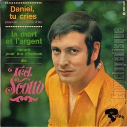 [Pochette de Daniel, tu cries (Ted SCOTTO)]