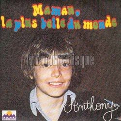 [Pochette de Maman, la plus belle du monde (ANTHONY)]