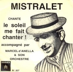 [Pochette de Le soleil me fait chanter (MISTRALET)]