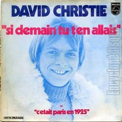 [Pochette de Si demain tu t’en allais (David CHRISTIE)]