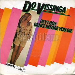 [Pochette de Hey ! Ho ! Dance before you die (DO VISSINGA)]