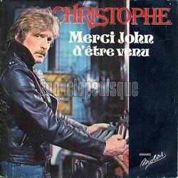 [Pochette de Merci John d’tre venu (CHRISTOPHE)]