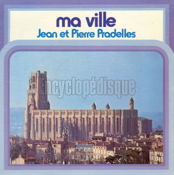 [Pochette de Ma ville (Jean et Pierre PRADELLES)]