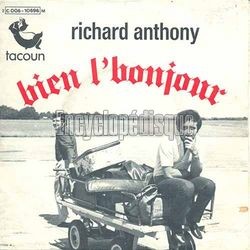 [Pochette de Bien l’bonjour (Richard ANTHONY)]