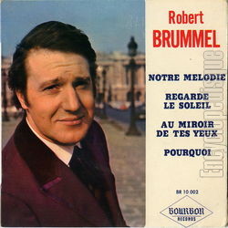 [Pochette de Notre mlodie (Robert BRUMMEL)]