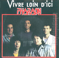 [Pochette de Vivre loin d’ici (PHARAON)]