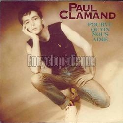 [Pochette de Pourvu qu’on nous aime (Paul CLAMAND)]