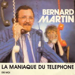 [Pochette de La maniaque du tlphone (Bernard MARTIN)]