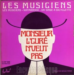 [Pochette de Monsieur l’cur n’veut pas (Les MUSICIENS)]