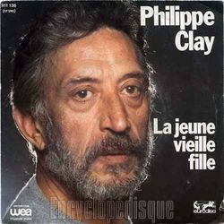 [Pochette de La jeune vieille fille (Philippe CLAY)]