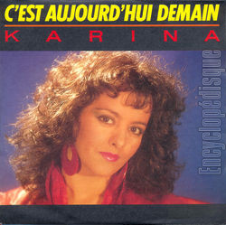 [Pochette de C’est aujourd’hui demain (KARINA)]