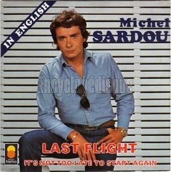 [Pochette de Last flight (Je vole) (Michel SARDOU)]