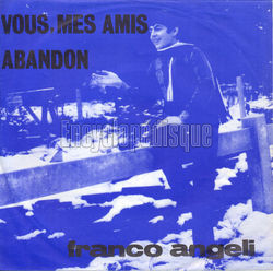 [Pochette de Vous, mes amis (Franco ANGELI)]