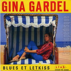 [Pochette de Blues et letkiss (Gina GARDEL)]