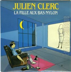 [Pochette de La fille aux bas nylon (Julien CLERC)]