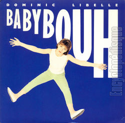 [Pochette de Baby bouh (Dominic LIBELLE)]