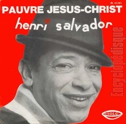 [Pochette de Pauvre Jsus-Christ (Henri SALVADOR)]