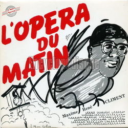 [Pochette de L’opra du matin (Maxime Ren CLIMENT)]