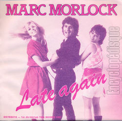 [Pochette de Late again (Marc MORLOCK)]