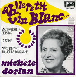 [Pochette de Ah ! Le petit vin blanc (Michle DORLAN)]