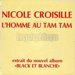 [Pochette de L’homme au tam-tam (Nicole CROISILLE)]