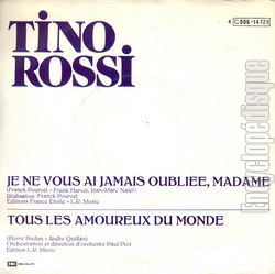 [Pochette de Je ne vous ai jamais oublie, madame (Tino ROSSI) - verso]