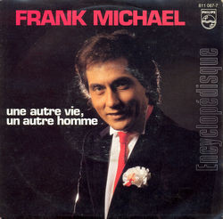 [Pochette de Une autre vie, un autre homme (Frank MICHAEL)]