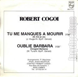 [Pochette de Tu me manques  mourir (Robert COGOI) - verso]