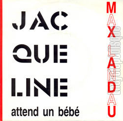 [Pochette de Jacqueline attend un bb (Max LANDAU)]