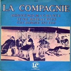 [Pochette de Donne-moi ma chance, je ne boirai plus (La COMPAGNIE)]